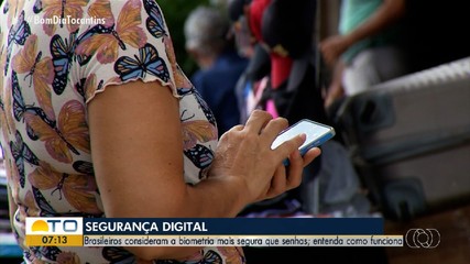 Levantamento revela que os brasileiros consideram a biometria mais segura que senhas