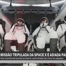 A empresa afirmou que suas equipes estão analisando um vazamento de hélio. Missão Polaris Dawn levará quatro passageiros ao espaço, e dois deles poderão flutuar por alguns instantes a cerca de 700 km da Terra.