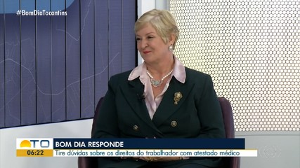 Bom Dia Responde: advogada explica direitos do trabalhado com atestado médico