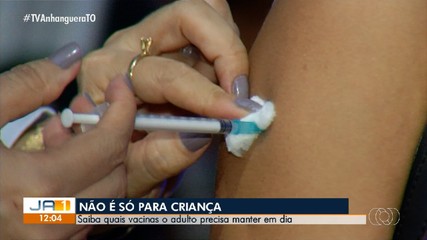 Saiba quais vacinas o adulto precisa manter em dia