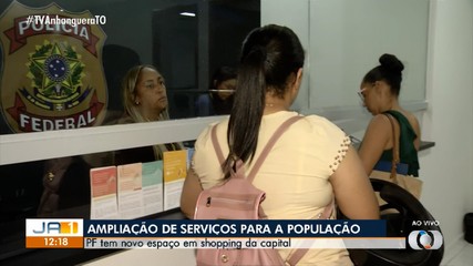 Unidade da PF é inaugurada em shopping de Palmas; veja quais serviços são ofertados