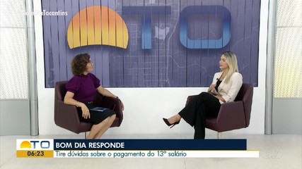 Advogada tira dúvidas sobre pagamento do décimo terceiro no Bom Dia Responde