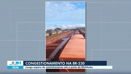 Caminhoneiros enfrentam longa espera até porto de Miritituba na BR-230, no Pará