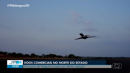 Aeroporto de Araguaína passa por última inspeção para receber voos comerciais