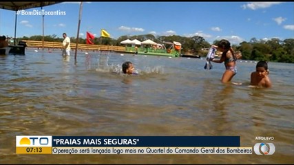 Operação 'Praias Mais Seguras' será lançada pelo Corpo de Bombeiros no Tocantins