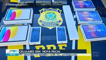 Treze aparelhos eletrônicos sem nota fiscal são apreendidos pela PRF na BR-153