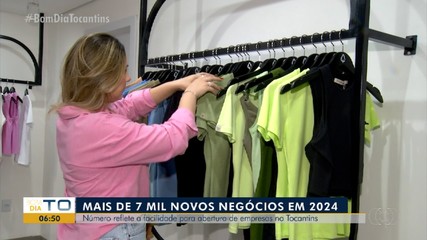 Mais de sete mil empresas foram abertas no Tocantins em 2024