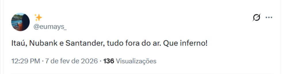 Usuários relatam instabilidade em aplicativos de bancos nas redes sociais — Foto: Reprodução/X