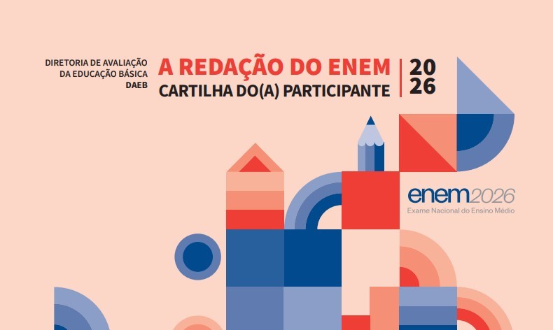 Inep divulga Cartilha de Redação do Enem 2026 e alerta novamente para a 'cilada' dos repertórios de bolso, sem mencionar mudança nas penalidades