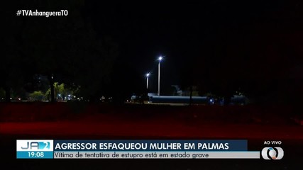 Mulher sofre tentativa de estupro em Palmas, é esfaqueada e roubada por criminoso