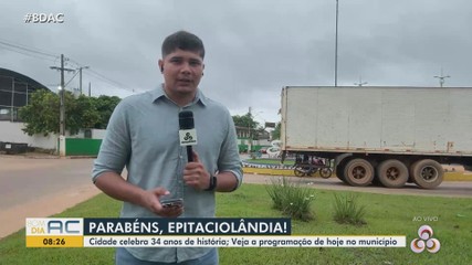 Epitaciolândia celebra 34 anos de história; veja programação