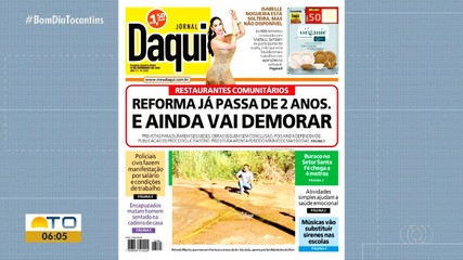 Confira os assuntos em destaque no Jornal Daqui