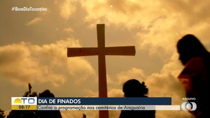 Veja programação de visitação para o Dia de Finados em Araguaína