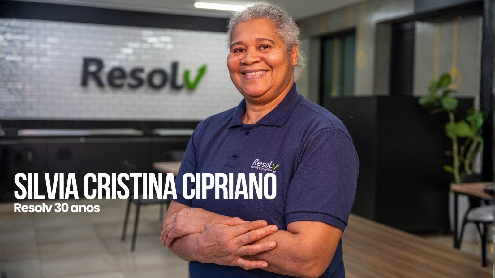 30 anos de Resolv: gente que faz a diferença