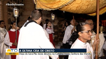 Missa do Lava-pés reúne devotos na catedral Nossa Senhora das Mercês