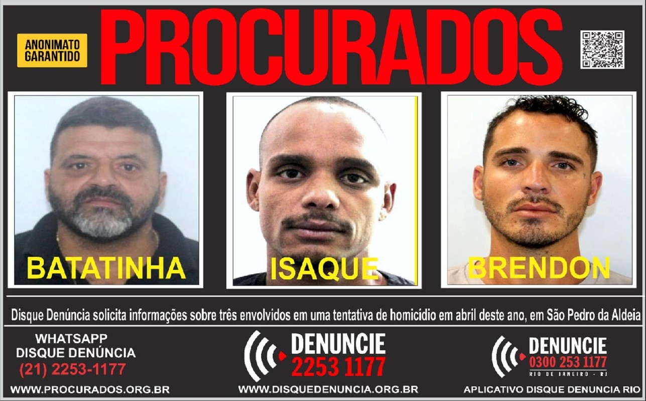 Disque Denúncia divulga cartaz para localizar três suspeitos de tentativa de homicídio em São Pedro da Aldeia