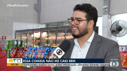 Nutricionista explica como evitar intoxicação alimentar durante viagens