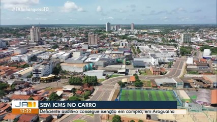 Homem com deficiência visual consegue isenção do ICMS em compra de carro em Araguaína