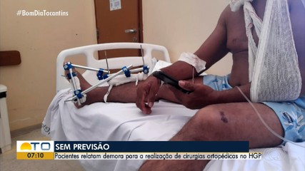 Pacientes internados no HGP relatam demora para a realização de cirurgias ortopédicas