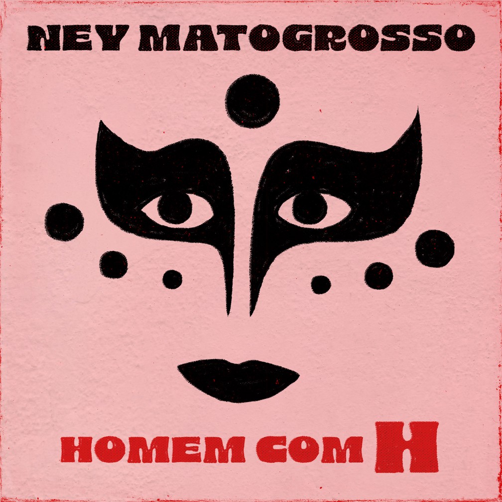 Capa do EP ‘Homem com H’, de Ney Matogrosso — Foto: Divulgação