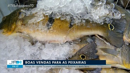Palmenses deixam para comprar o peixe da Sexta-Feira Santa nas feiras da capital