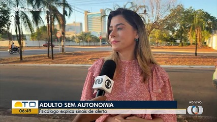 Especialista alerta sobre os sinais de autonomia na fase adulta