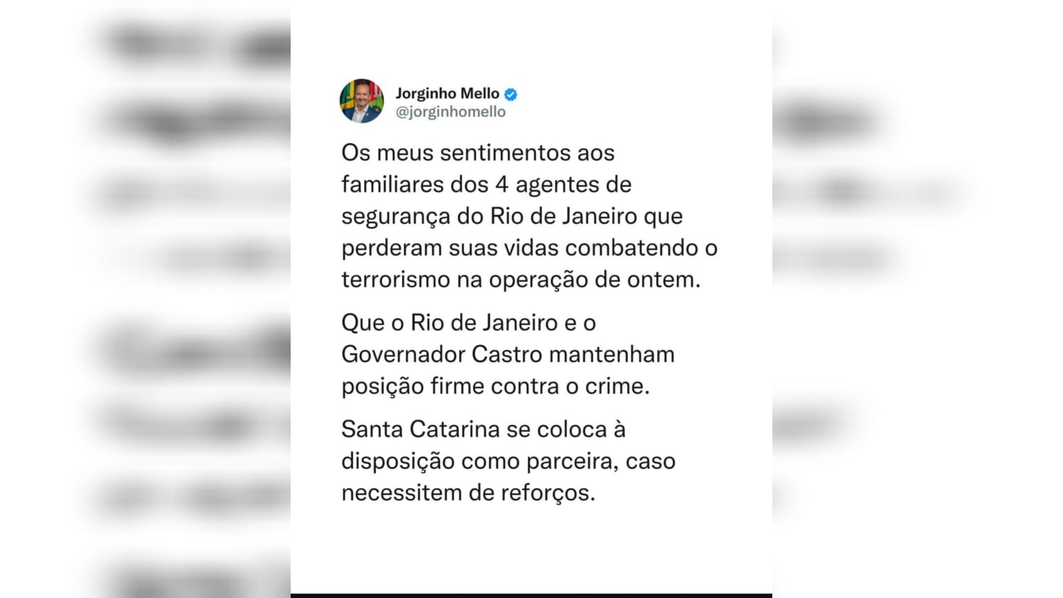 Governador de SC, Jorginho Mello fala em parceria e oferece reforços após megaoperação no Rio: 'posição firme contra o crime'