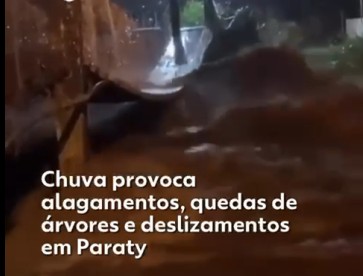 VÍDEO: Chuva provoca alagamentos, quedas de árvores e deslizamentos em Paraty