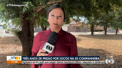 Homem é condenado a três anos de prisão por agredir ex-companheira com socos em Araguanã