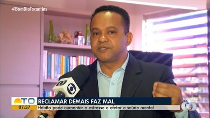Excesso de reclamação tem impactos na saúde e pode virar vício
