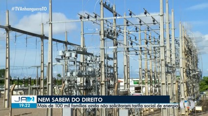 Mais de 100 mil famílias ainda não solicitaram a tarifa social de energia