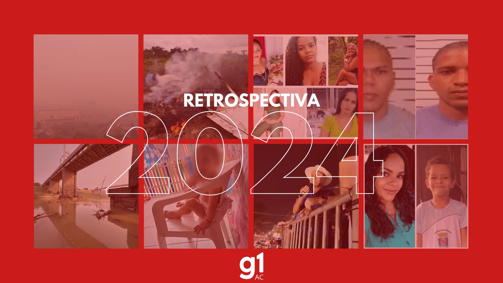 Retrospectiva 2024: relembre os fatos que marcaram o ano no Acre