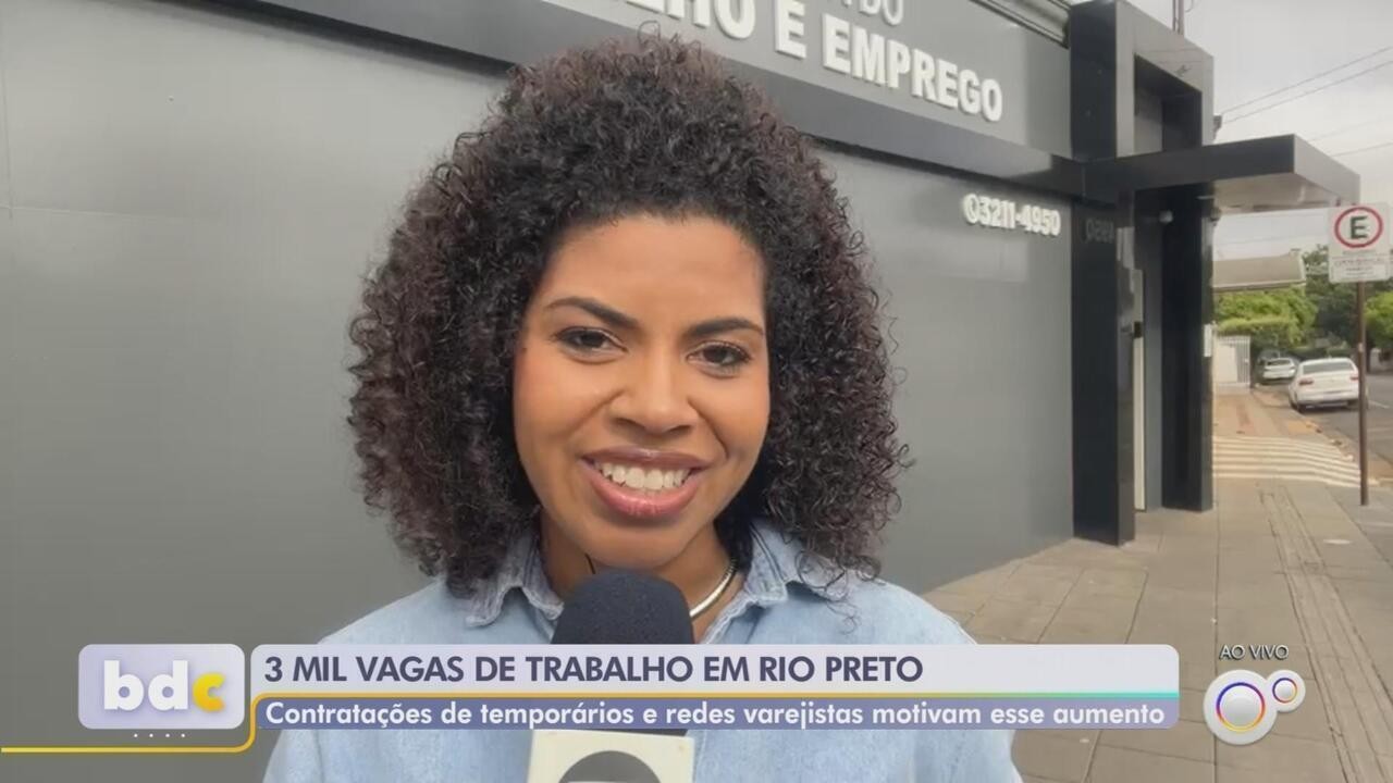 Empresas de Rio Preto abrem mais de 3 mil vagas de trabalho; entenda | G1