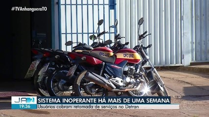 Sistema do Detran está inoperante há mais de uma semana no TO e usuários cobram solução