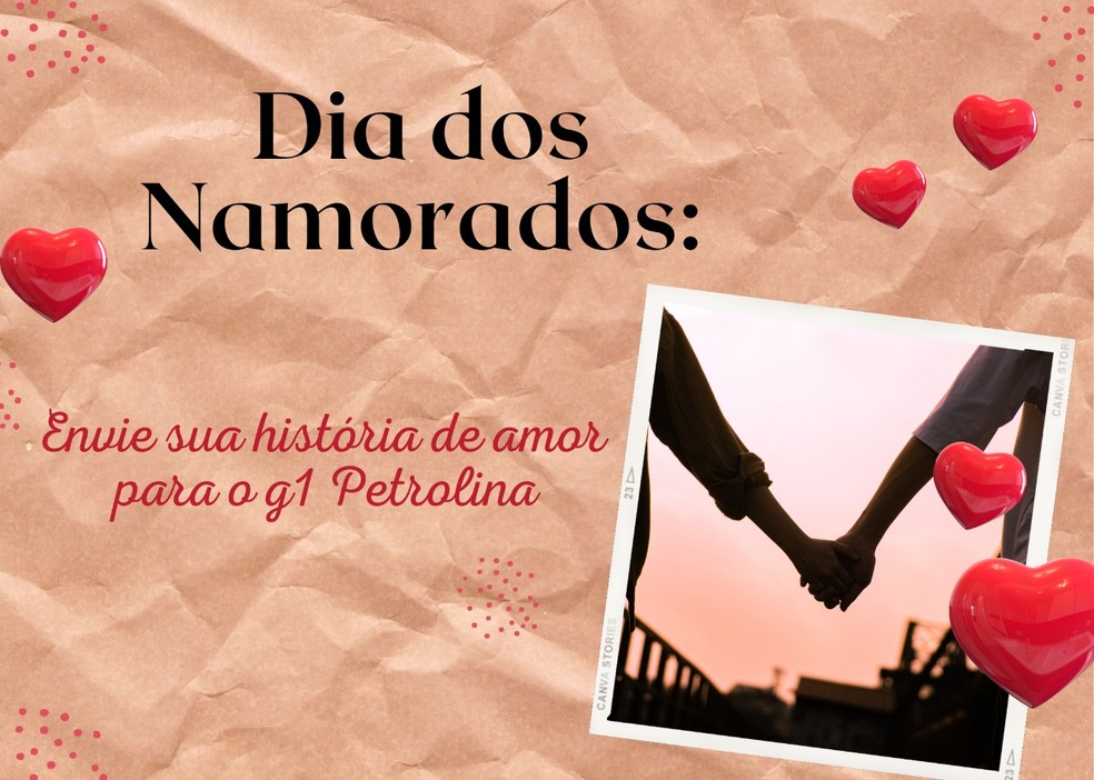 Dia dos Namorados: Envie sua história de amor para o g1 Petrolina, Petrolina e Região