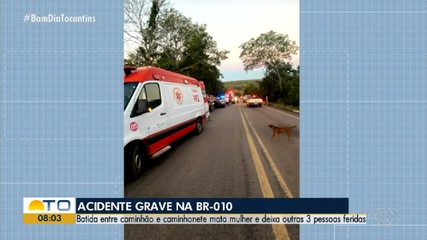 Mulher morre em acidente na BR-010, entre Palmas e Aparecida do Rio Negro