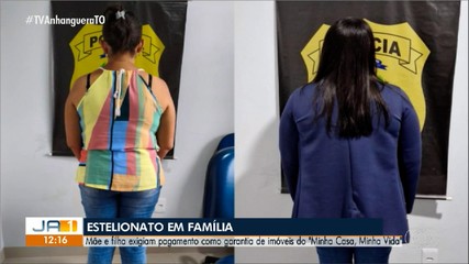Mãe e filha são presas suspeitas de aplicar golpes em cidades do Tocantins