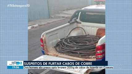 Dois homens são presos suspeitos de furtar 200 Kg de cabos de cobre em fazenda no TO