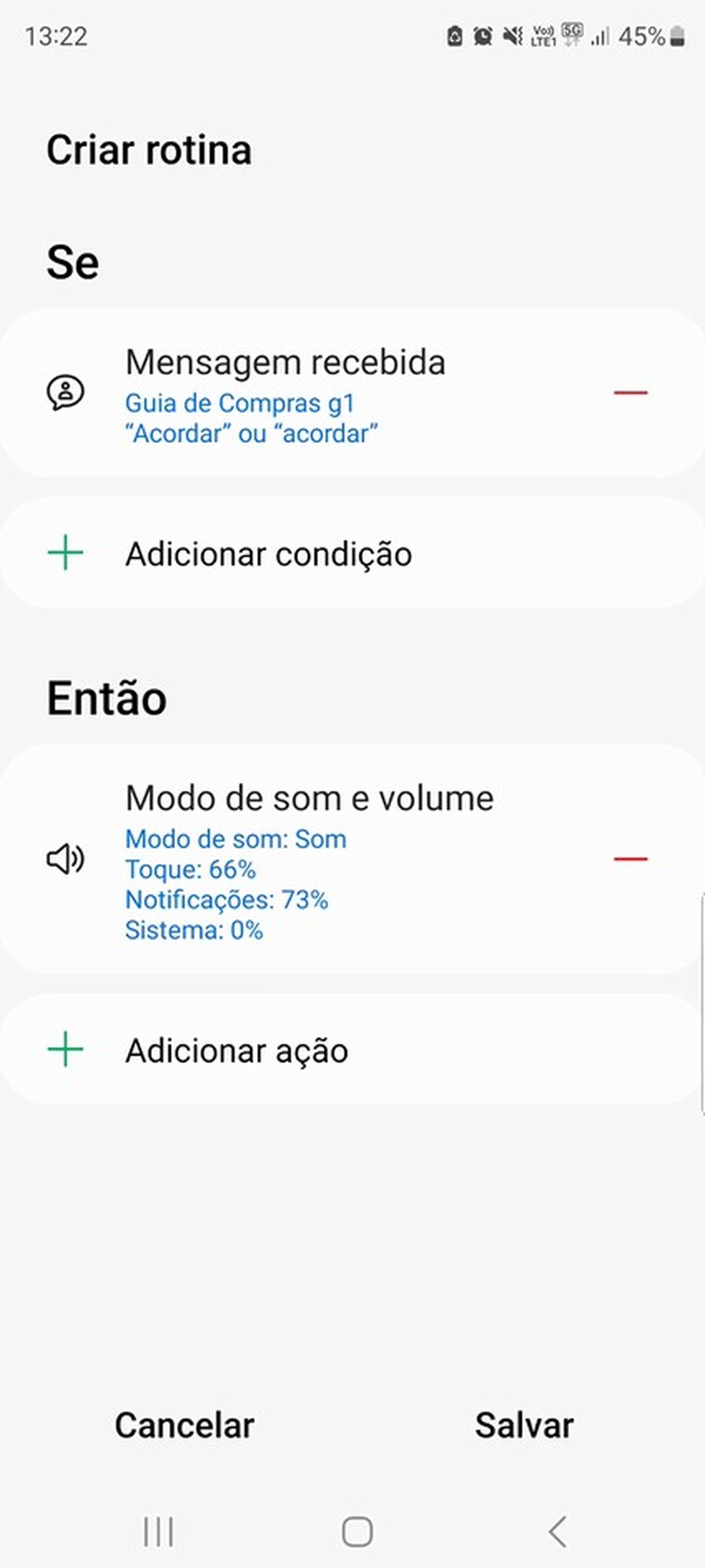 No celular da Samsung, você precisa criar uma rotina para tirar o aparelho do modo silencioso. — Foto: Laís Ribeiro