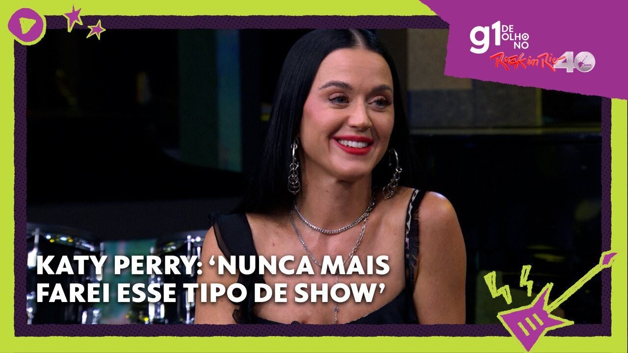 Katy Perry diz que Rock in Rio será último 'show desse tipo' em sua carreira; leia entrevista ao g1