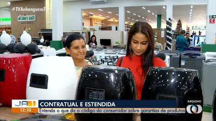 Entenda o que diz o Código de Defesa do Consumidor sobre garantia de produtos