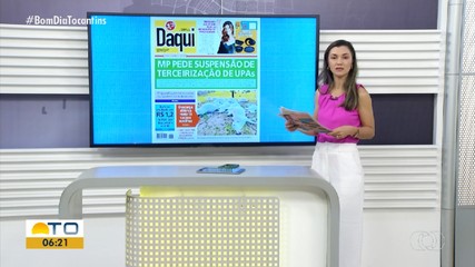 Pedido de suspensão da terceirização das UPAs é destaque no Jornal Daqui