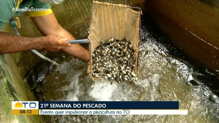 Semana do Pescado discute a piscicultura no Tocantins