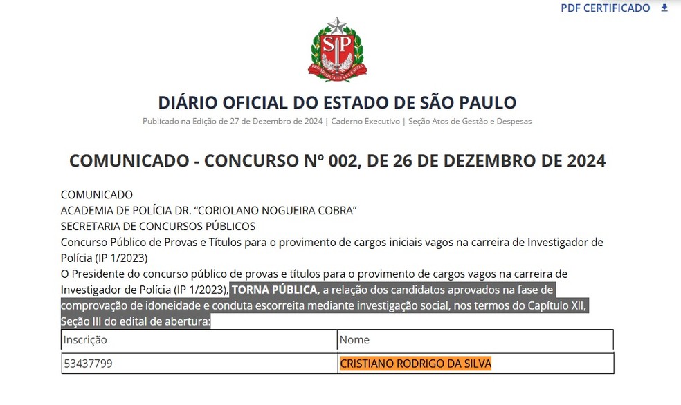 Cristiano Rodrigo, procurado por homicídio, passou na fase de comprovação de idoneidade e conduta no concurso da Polícia Civil — Foto: Reprodução