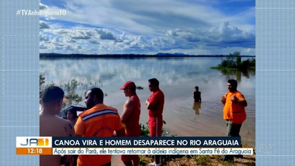 Bombeiros procuram por homem que desapareceu no rio Araguaia