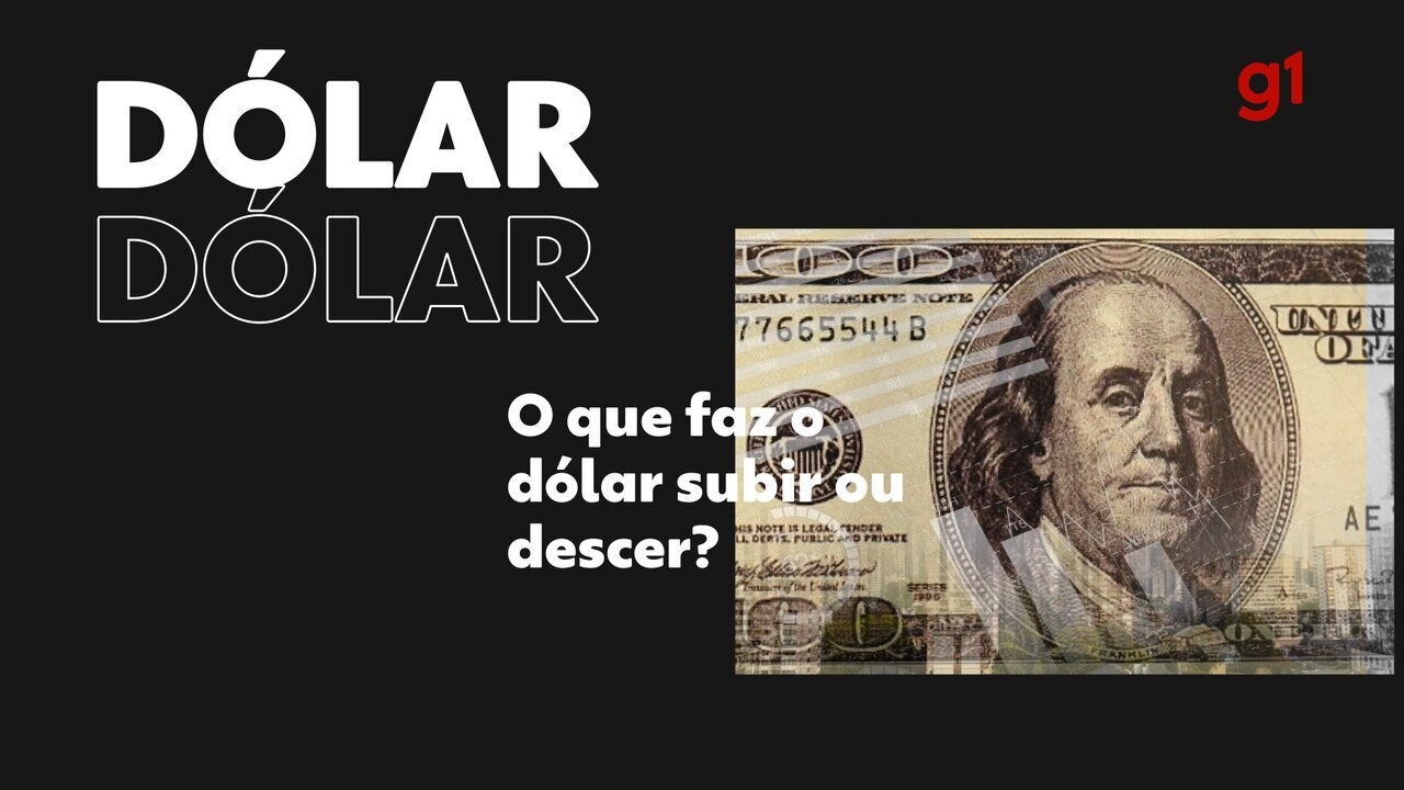 O que faz o dólar subir ou cair em relação ao real | Economia | G1