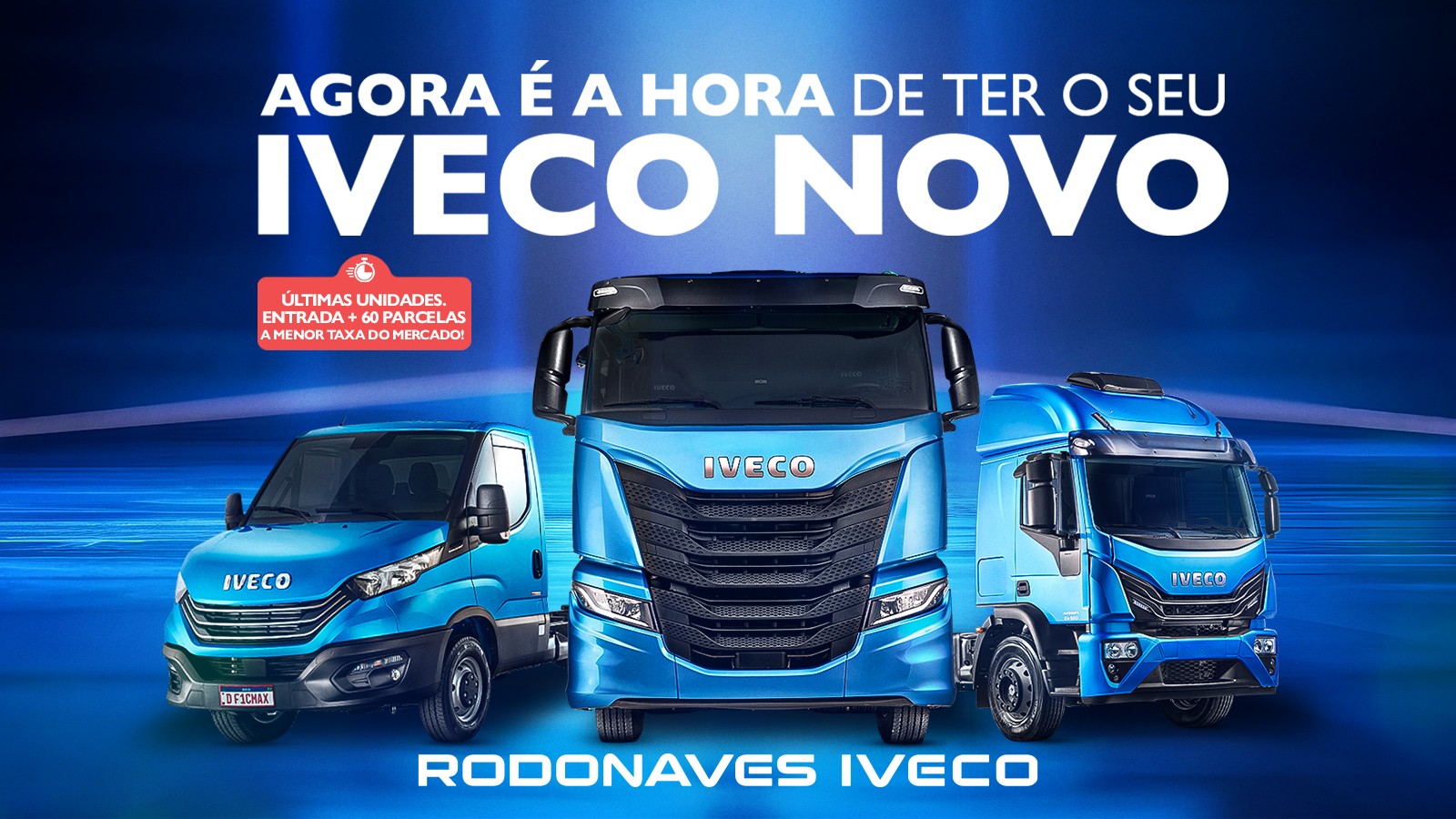 Rodonaves IVECO lança campanha com condições especiais na compra de caminhões