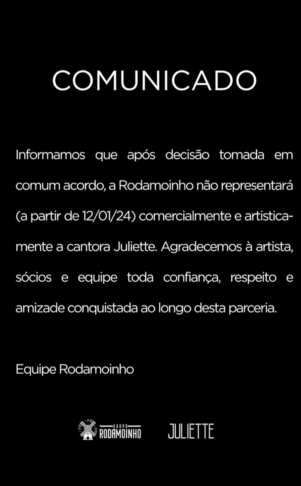 Comunicado da Rodamoinho sobre o fim da parceria com Juliette — Foto: Divulgação/Rodamoinho/BPMCom