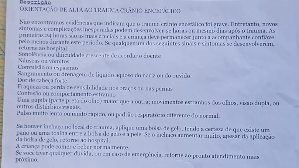 Orientação médica duranta alta hospitalar, no mesmo dia em que a criança sofreu o acidente. — Foto: Reprodução
