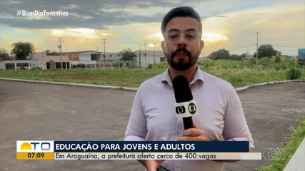 Programa de Educação para Jovens e Adultos abre mais de 400 vagas em Araguaína